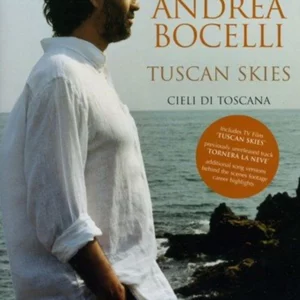 Andrea Bocelli: Tuscan Skies