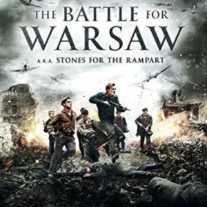 The Battle for Warsaw: Stones for the Rampart