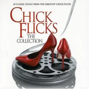 Chick Flicks The Collection
