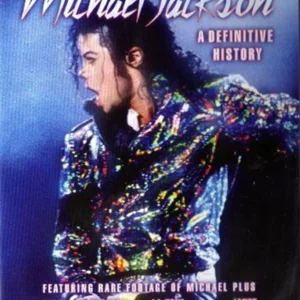 Michael Jackson - A Definitive History