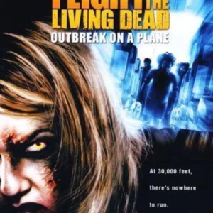 Flight Of The Living Dead - Outbreak On A Plane
