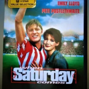 WHEN SATURDAY COMES