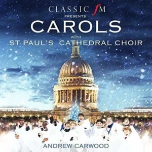 Carols With St. Paul's Cathedral Choir