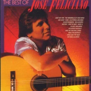 The Best Of José Feliciano