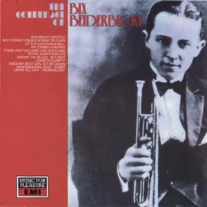The Golden Age Of Bix Beiderbecke