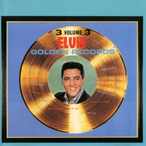 Elvis - Golden Records Vol 3