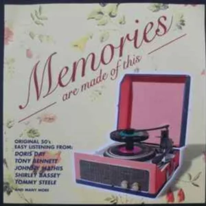 Memories Are Made Of This