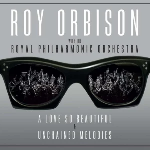 A Love So Beautiful / Unchained Melodies