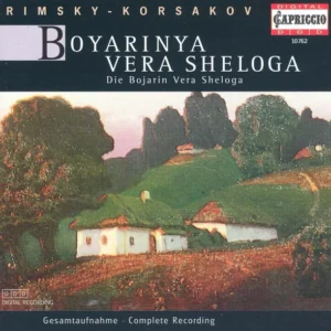 Boyarinya Vera Sheloga = Die Bojarin Vera Sheloga