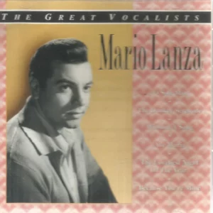 Mario Lanza Great Vocalists