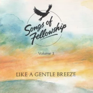 Like A Gentle Breeze..Volume 3