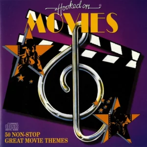 Hooked On Movies (50 Non-Stop Great Movie Themes)
