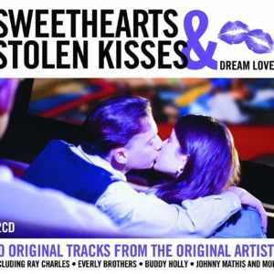 Sweethearts and Stolen Kisses - Dream Lover