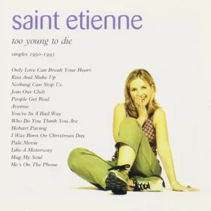 Too Young To Die: Singles 1990-1995