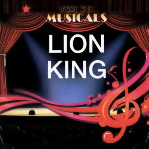 West End Musicals - Lion King