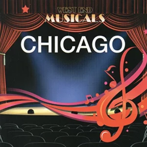 West End Musicals: Chicago