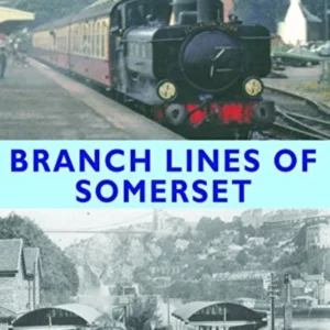 Branch Lines Of Somerset