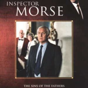 Inspector Morse: The Sins Of The Fathers/Driven To Distraction