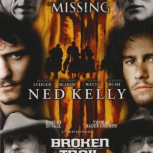 Ned Kelly / Broken Trail / The Missing