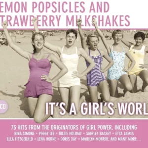 Lemon Popsicles and Strawberry Milkshakes : It's a Girl's World