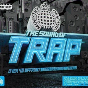 The Sound of Trap