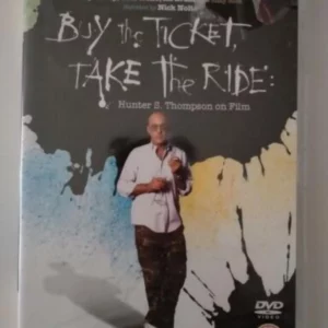 Buy the Ticket, Take the Ride Hunter S Thompson on Film