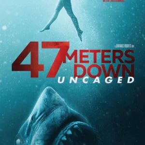 47 Metres Down: Uncaged