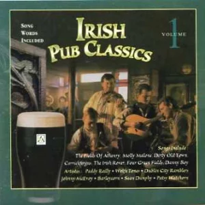 Irish Pub Classics Volume 1