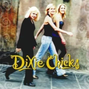 Dixie Chicks : Wide Open Spaces