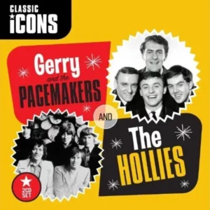 Classic Icons: Gerry & the Pacemakers / The Hollies