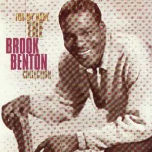 For My Baby - The Brook Benton Collection