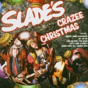 Slade's Crazee Christmas