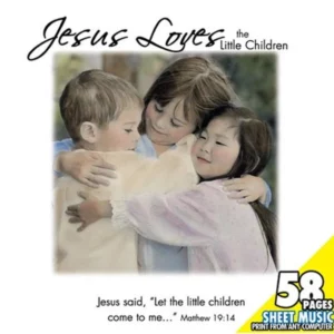 Jesus Loves the Little Children