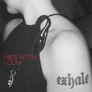 Miss Kittin - I Com