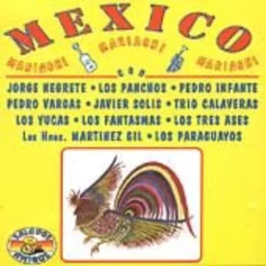 Saludos Amigos: Mexico Mariachi