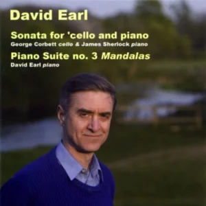 Sonata For Cello And Piano; Piano Suite No. 3 "Mandalas"
