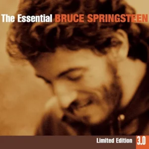 The Essential Bruce Springsteen