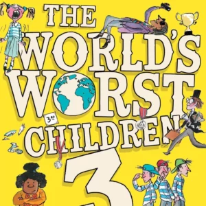The World's Worst Children 3
