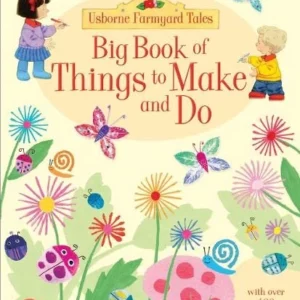 Farmyard Tales: Big Book of things to make and do