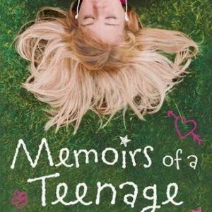 Memoirs of a Teenage Amnesiac