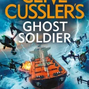 Clive Cusslers Ghost Soldier