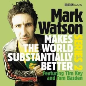 Mark Watson Makes the World Substantially Better, Series 2