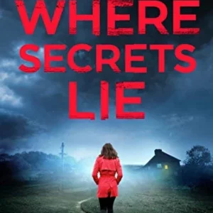 Where Secrets Lie