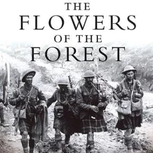 The Flowers of the Forest