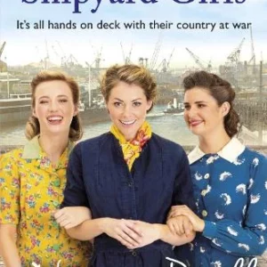 Triumph of the Shipyard Girls