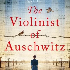 The Violinist of Auschwitz