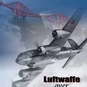 Luftwaffe Over Scotland