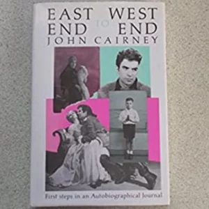 East End to West End: First Steps in an Autobiographical Journey