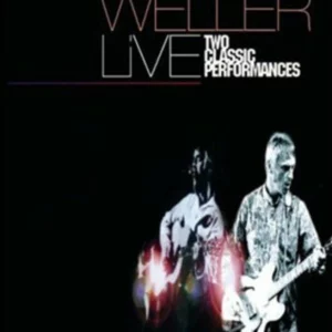 Paul Weller - Live - Two Classic Performances