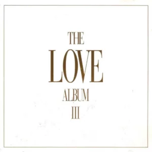 The Love Album III